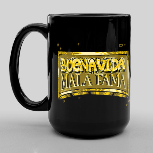 Buena vida Mala fama